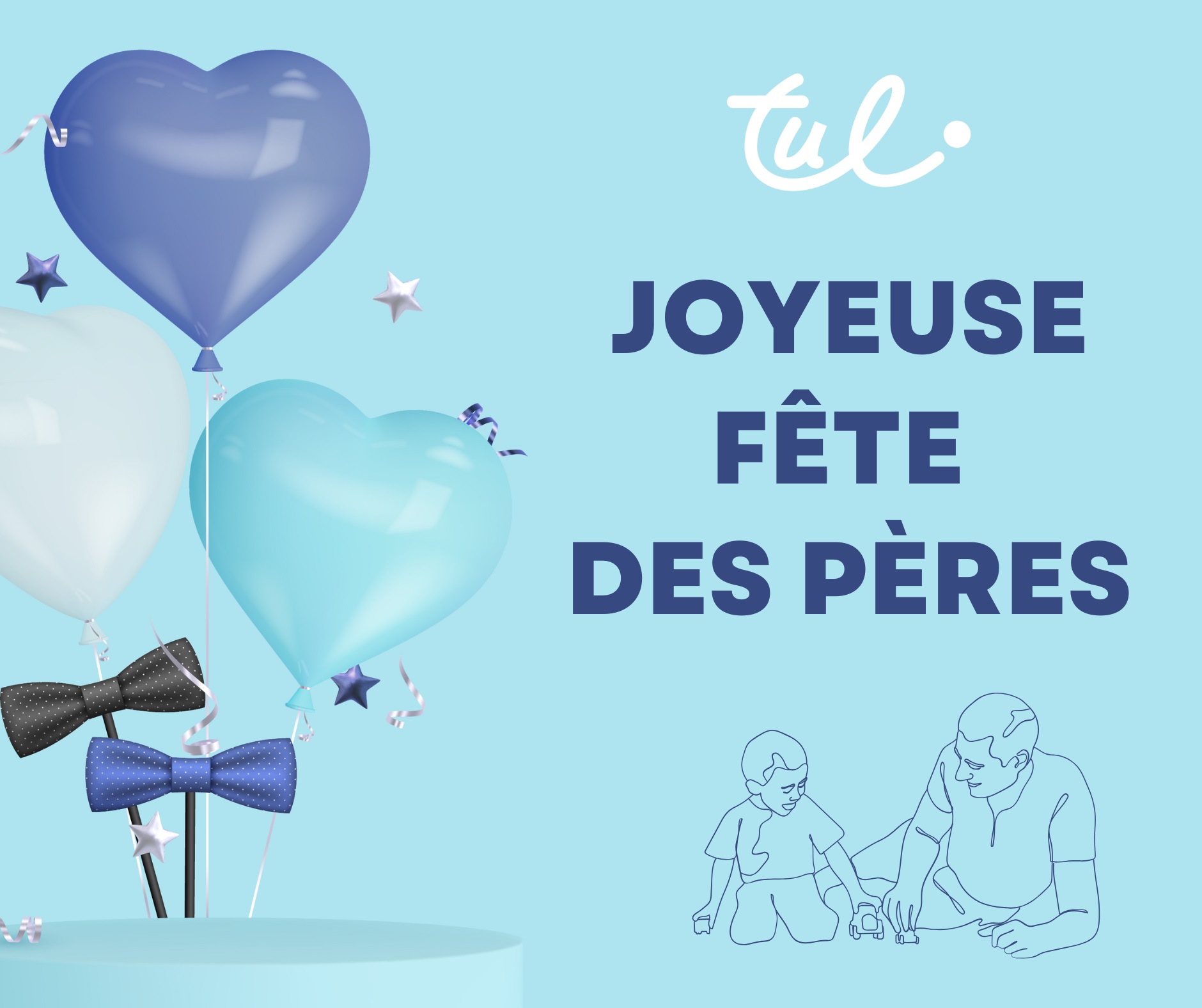 Bonne fête aux papas