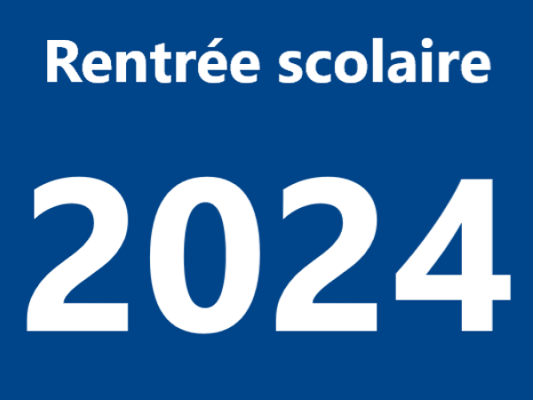RENTREE SCOLAIRE 2024