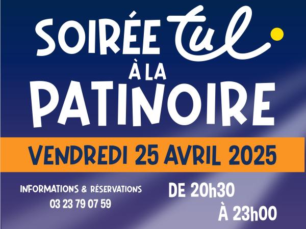SOIREE PATINOIRE AVRIL 2025